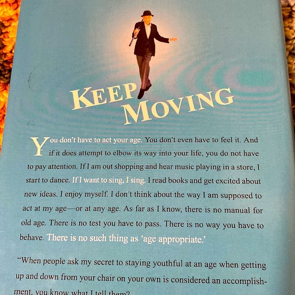 DICK VAN DYKE KEEP MOVING AND OTHER TIPS AND TRUTHS ABOUT AGING - Picture 3 of 3